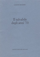 Il salvabile degli anni settanta
